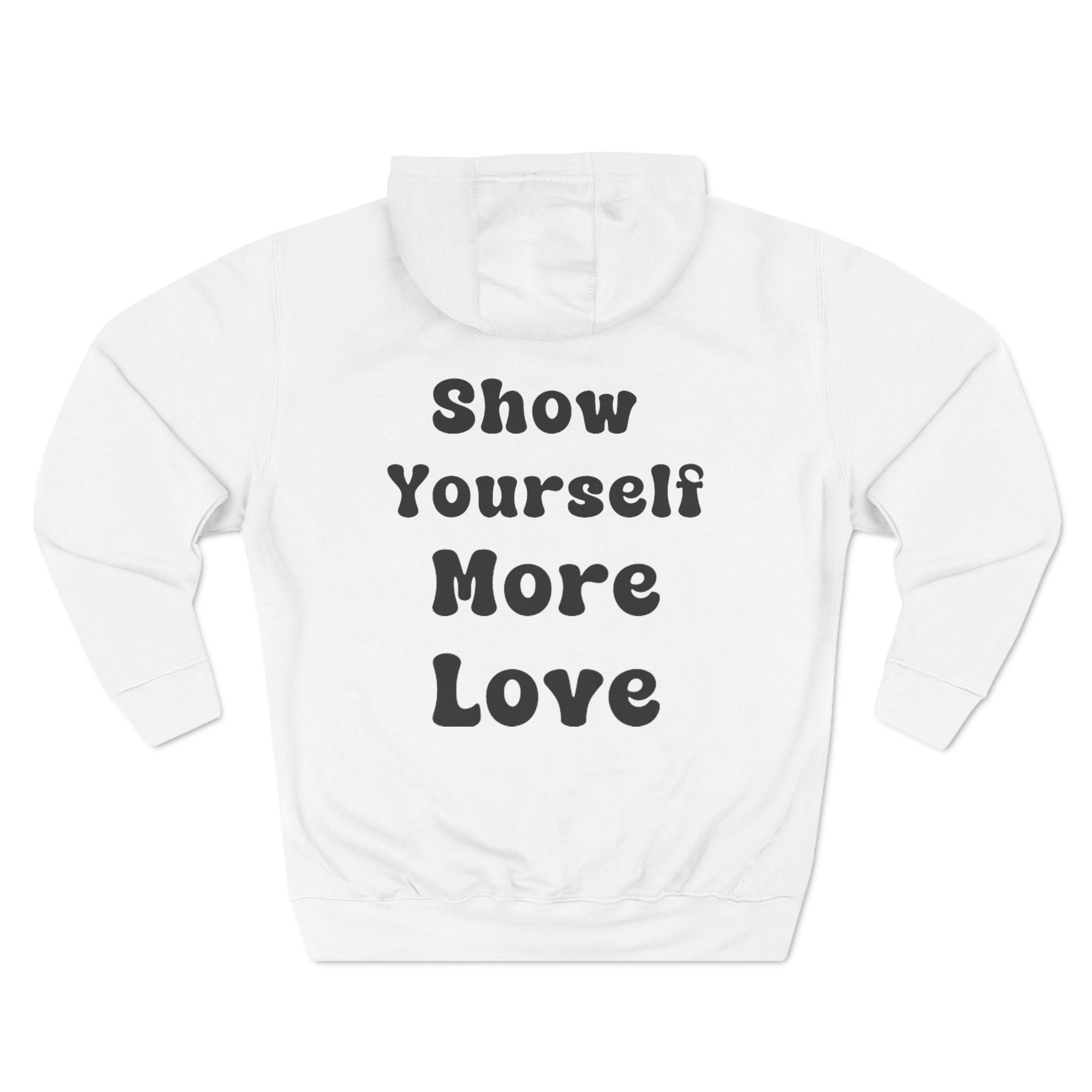 Sovolo Hoodie - Show Yourself More Love
